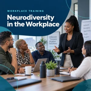 Neurodiversity in the Workplace